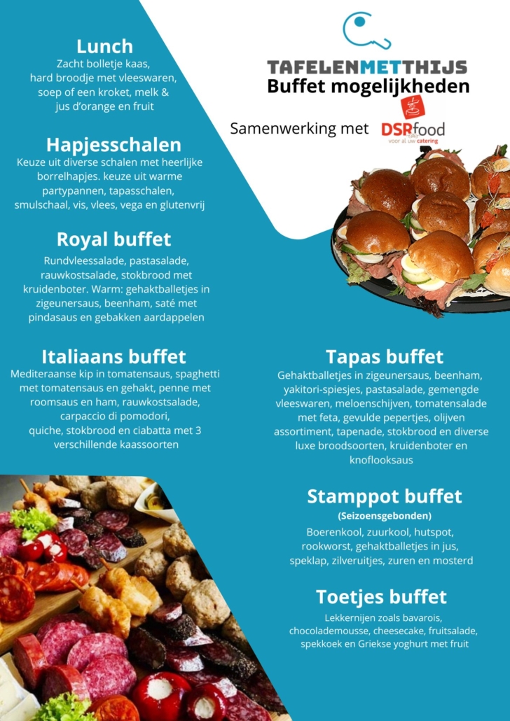 Buffet Tafelen met Thijs